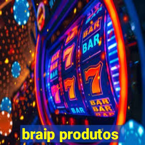 braip produtos